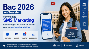 Bac 2026 en Tunisie : comment le SMS Marketing accompagne les futurs é tudiants vers les universités d’élite